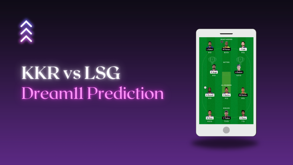 KKR vs LSG Dream 11 Prediction